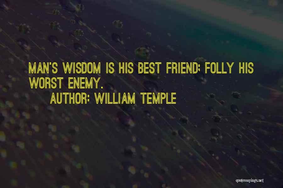 Man's Best Friend Quotes By William Temple