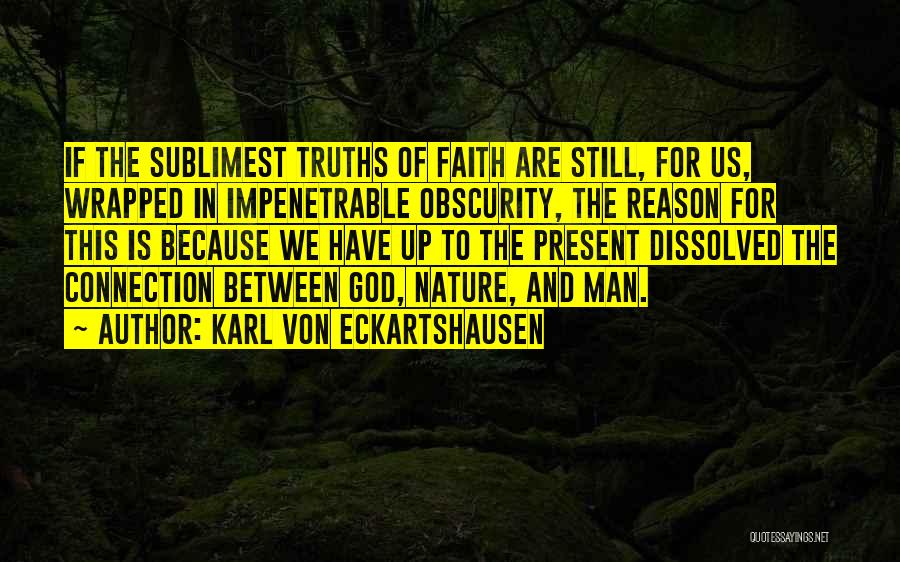 Man's Connection To Nature Quotes By Karl Von Eckartshausen