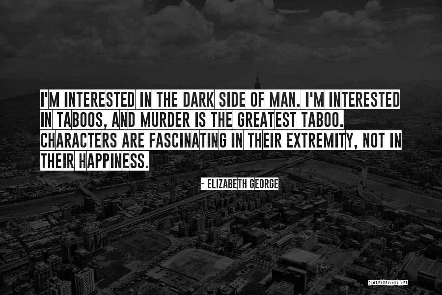 Man's Dark Side Quotes By Elizabeth George