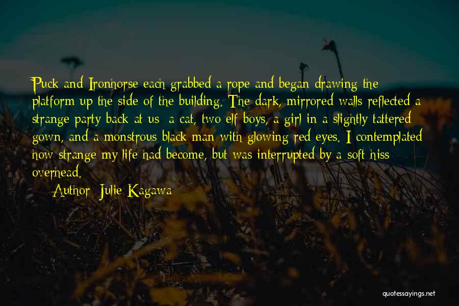 Man's Dark Side Quotes By Julie Kagawa