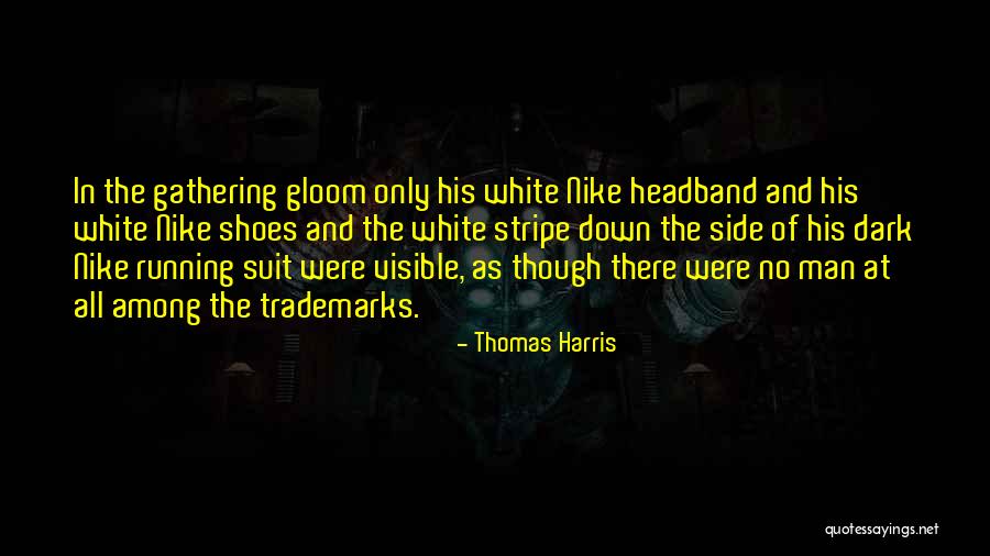 Man's Dark Side Quotes By Thomas Harris