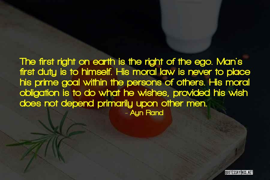 Man's Ego Quotes By Ayn Rand