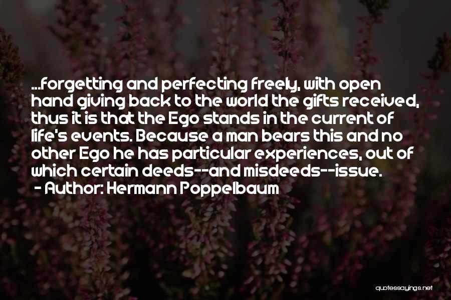 Man's Ego Quotes By Hermann Poppelbaum