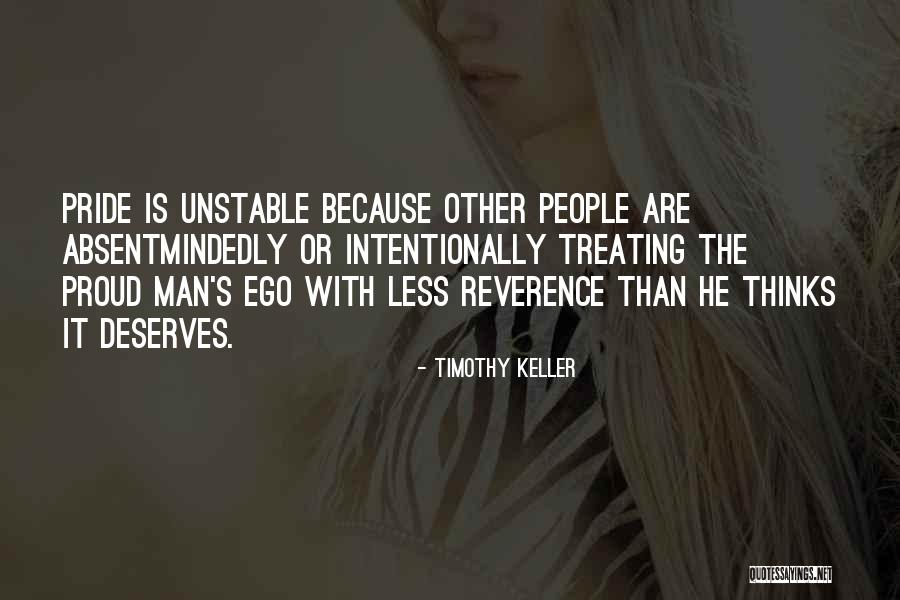 Man's Ego Quotes By Timothy Keller