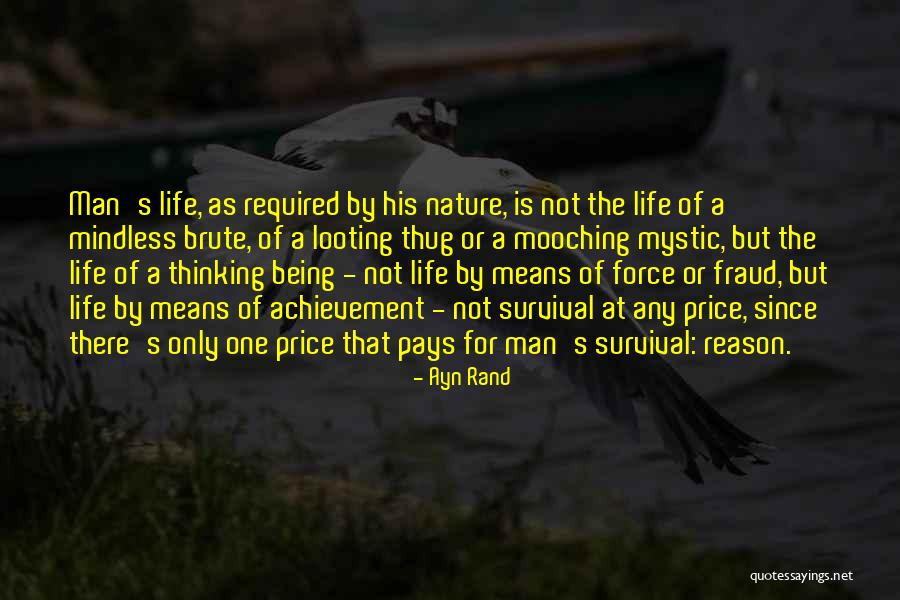 Man's Evil Nature Quotes By Ayn Rand Man's Evil Nature Quotes By Ayn Rand