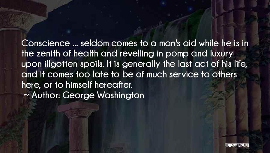 Man's Life Quotes By George Washington