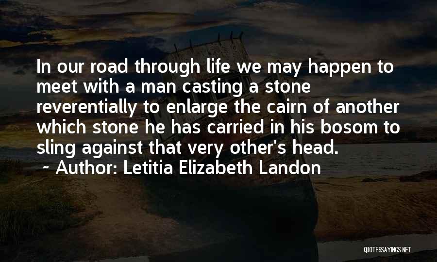 Man's Life Quotes By Letitia Elizabeth Landon