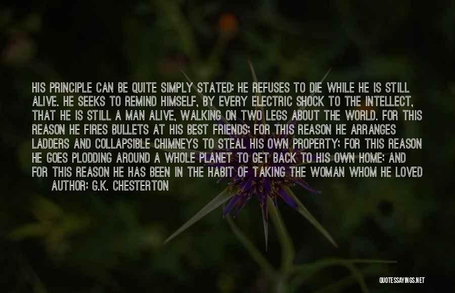 Man's Loyalty Quotes By G.K. Chesterton Man's Loyalty Quotes By G.K. Chesterton