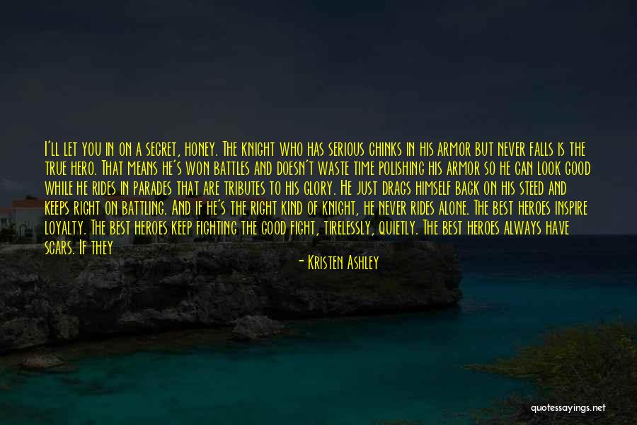 Man's Loyalty Quotes By Kristen Ashley