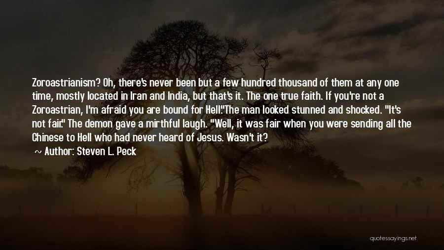 Man's Man Quotes By Steven L. Peck