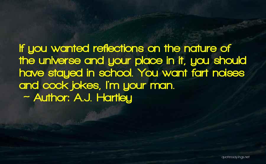 Man's Place In Nature Quotes By A.J. Hartley