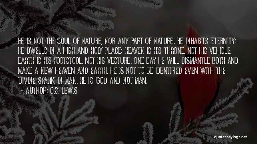 Man's Place In Nature Quotes By C.S. Lewis