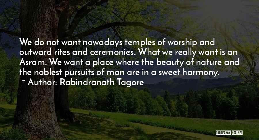 Man's Place In Nature Quotes By Rabindranath Tagore