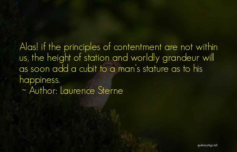 Man's Principles Quotes By Laurence Sterne