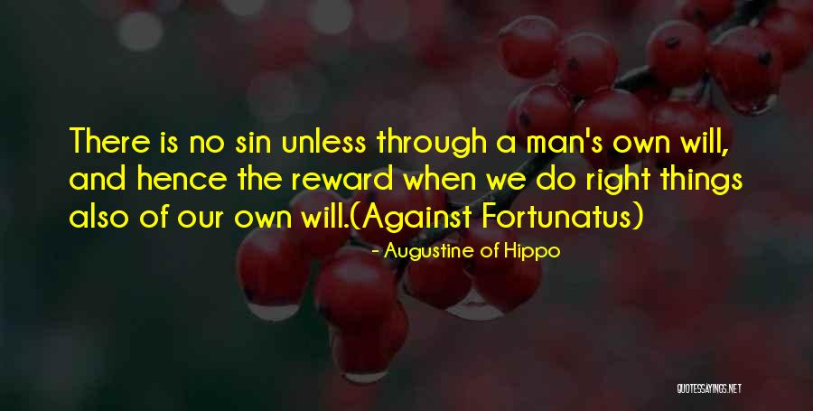 Man's Sin Quotes By Augustine Of Hippo