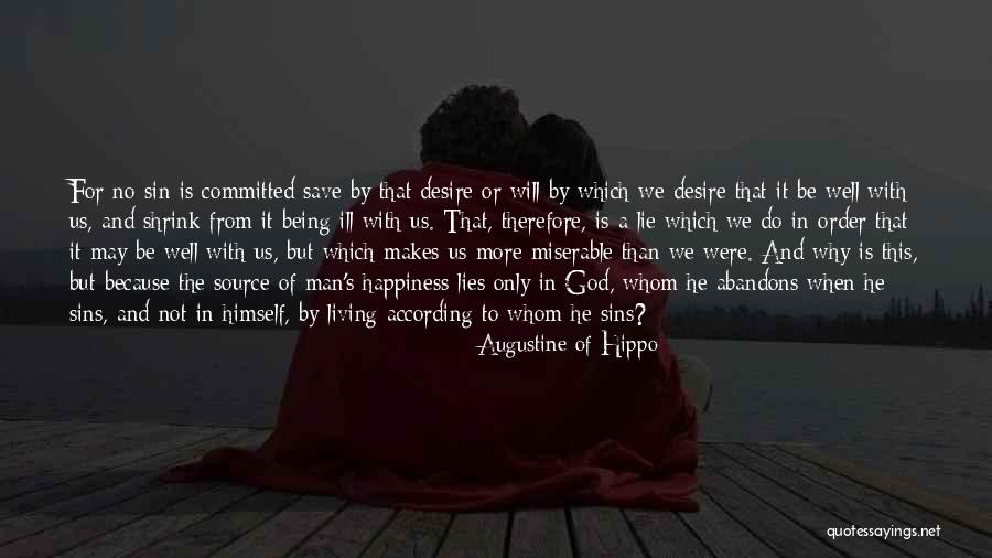 Man's Sin Quotes By Augustine Of Hippo