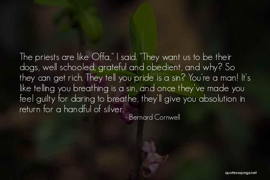 Man's Sin Quotes By Bernard Cornwell