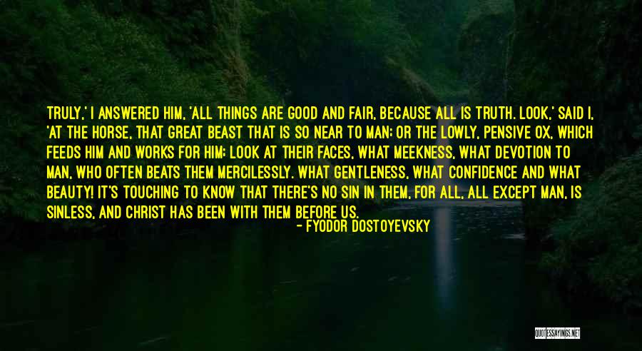 Man's Sin Quotes By Fyodor Dostoyevsky Man's Sin Quotes By Fyodor Dostoyevsky