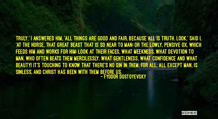 Man's Sin Quotes By Fyodor Dostoyevsky