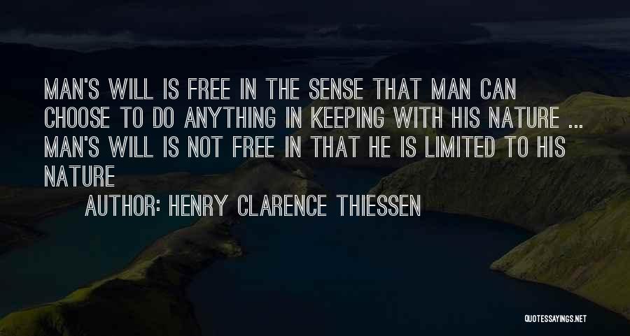Man's Sin Quotes By Henry Clarence Thiessen