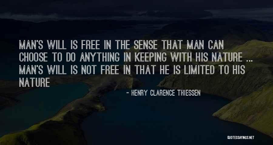 Man's Sin Quotes By Henry Clarence Thiessen