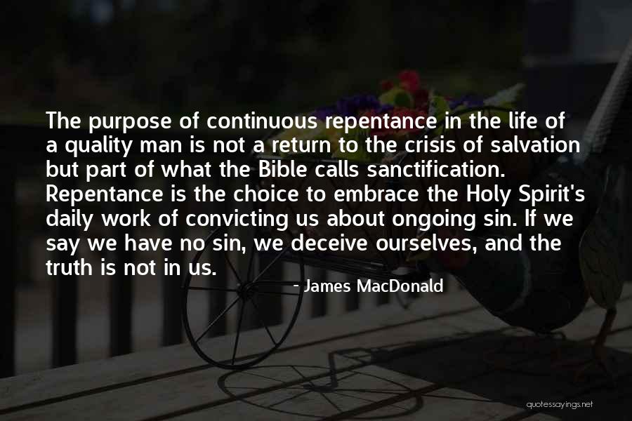 Man's Sin Quotes By James MacDonald