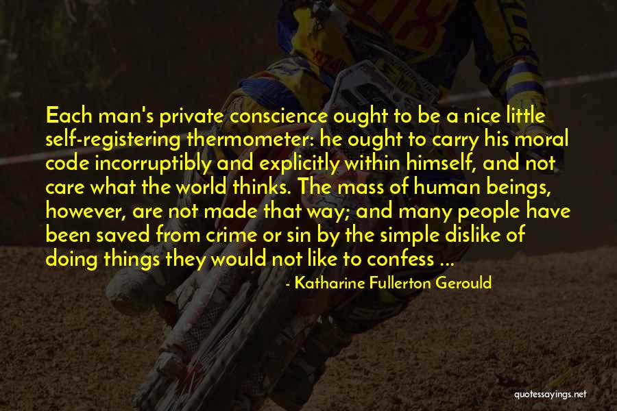 Man's Sin Quotes By Katharine Fullerton Gerould Man's Sin Quotes By Katharine Fullerton Gerould