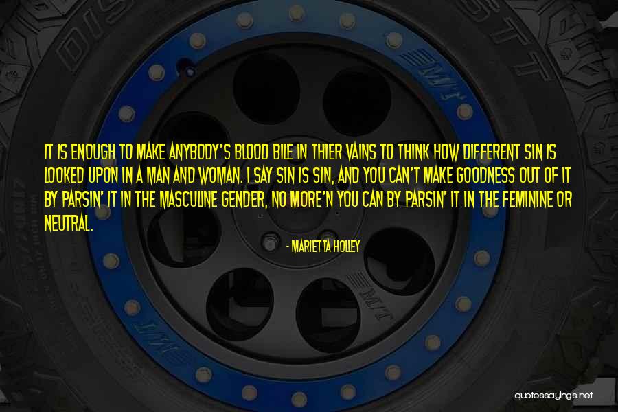 Man's Sin Quotes By Marietta Holley Man's Sin Quotes By Marietta Holley