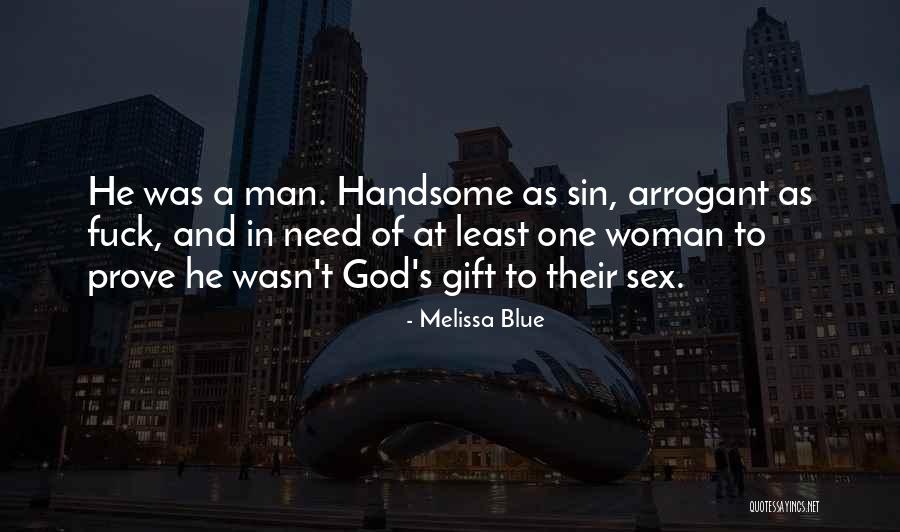 Man's Sin Quotes By Melissa Blue