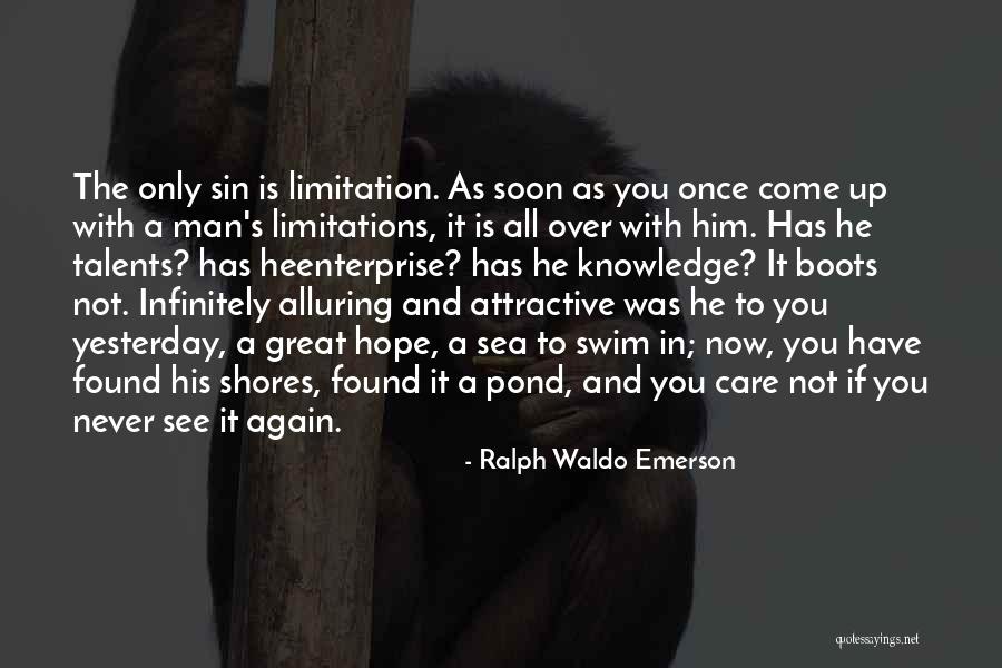 Man's Sin Quotes By Ralph Waldo Emerson