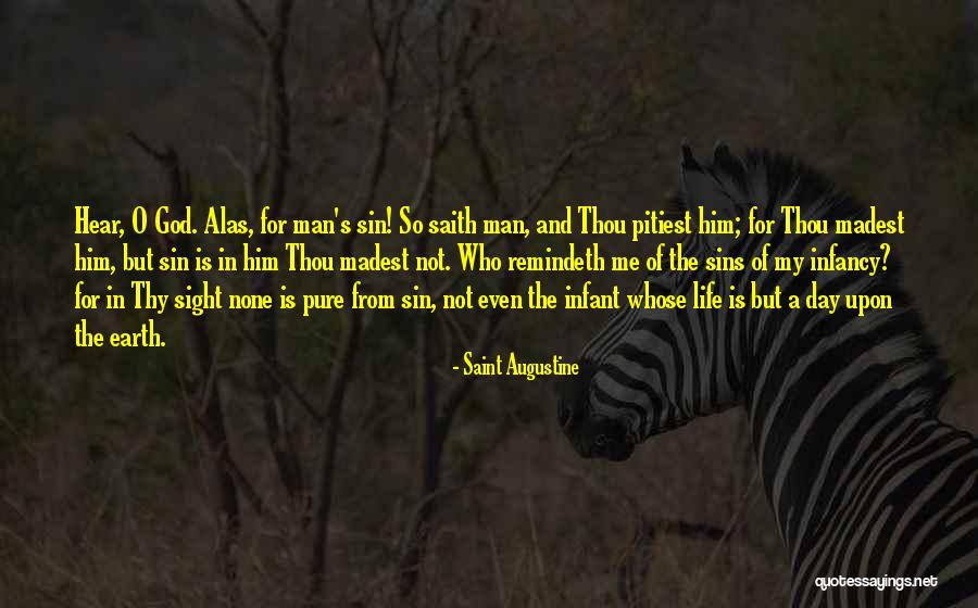 Man's Sin Quotes By Saint Augustine Man's Sin Quotes By Saint Augustine