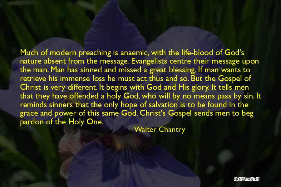 Man's Sin Quotes By Walter Chantry Man's Sin Quotes By Walter Chantry