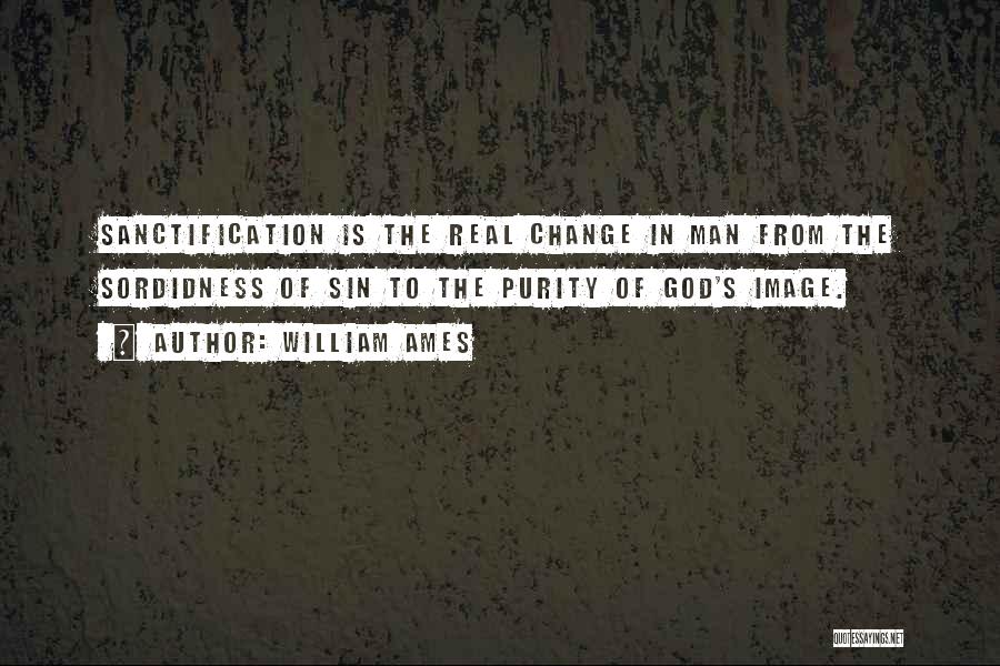 Man's Sin Quotes By William Ames