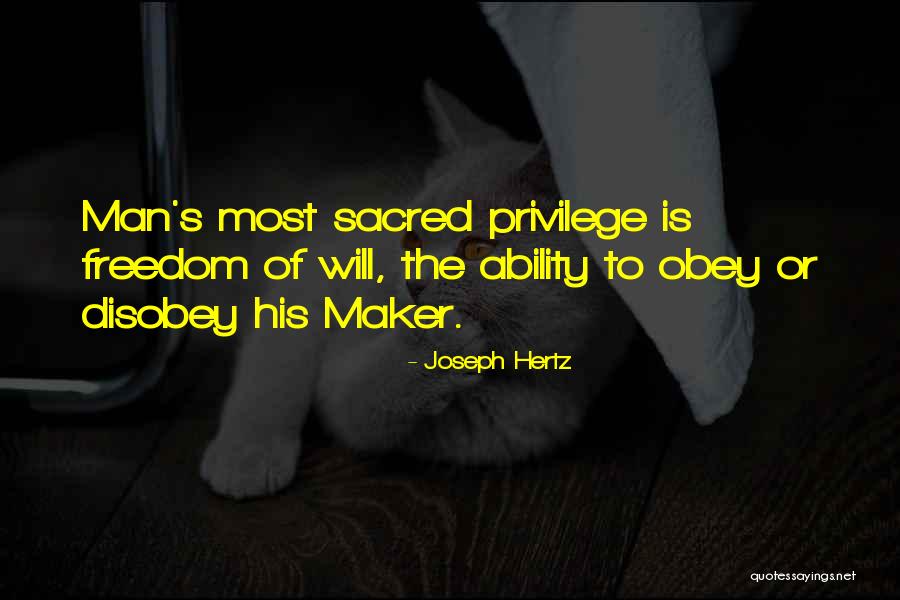 Man's Will Quotes By Joseph Hertz Man's Will Quotes By Joseph Hertz
