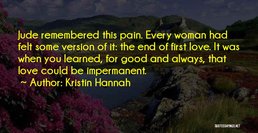 Mansard Island Quotes By Kristin Hannah