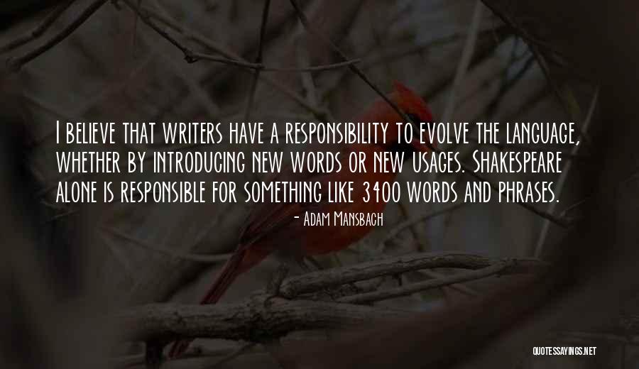 Mansbach Quotes By Adam Mansbach Mansbach Quotes By Adam Mansbach