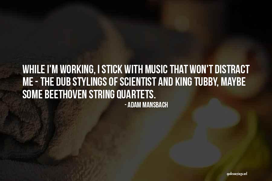 Mansbach Quotes By Adam Mansbach Mansbach Quotes By Adam Mansbach