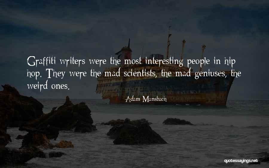 Mansbach Quotes By Adam Mansbach Mansbach Quotes By Adam Mansbach