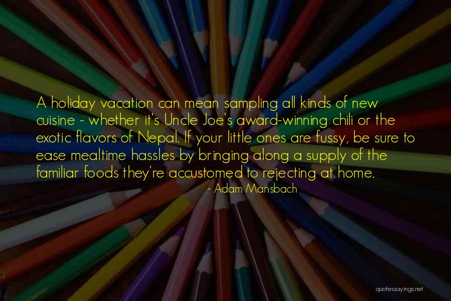 Mansbach Quotes By Adam Mansbach Mansbach Quotes By Adam Mansbach