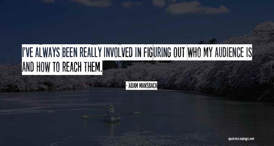 Mansbach Quotes By Adam Mansbach Mansbach Quotes By Adam Mansbach