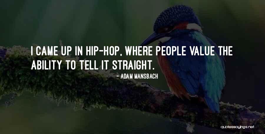 Mansbach Quotes By Adam Mansbach Mansbach Quotes By Adam Mansbach