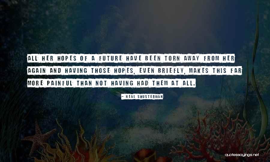 Mansbridge Reservoir Quotes By Neal Shusterman Mansbridge Reservoir Quotes By Neal Shusterman