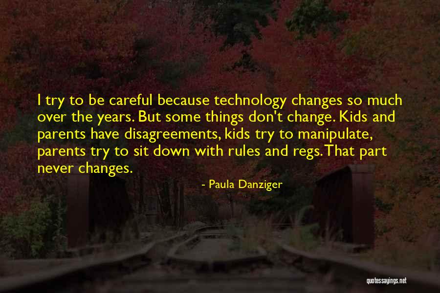 Mansee Patel Quotes By Paula Danziger Mansee Patel Quotes By Paula Danziger