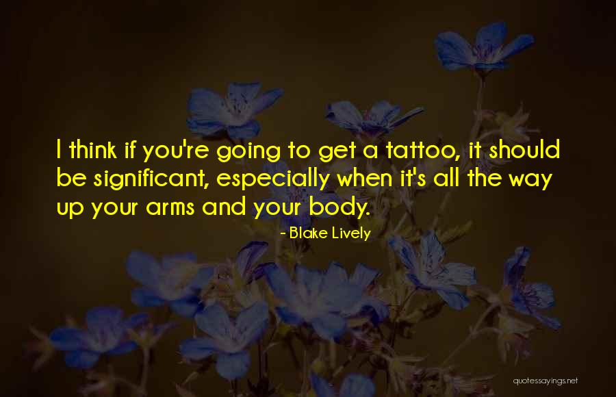 Manseemanwant Quotes By Blake Lively Manseemanwant Quotes By Blake Lively