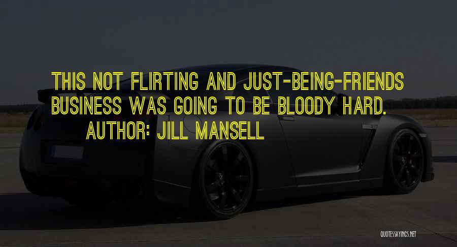 Mansell Quotes By Jill Mansell