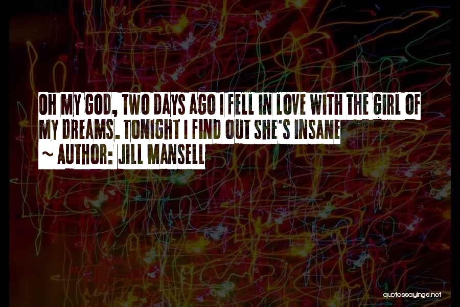 Mansell Quotes By Jill Mansell