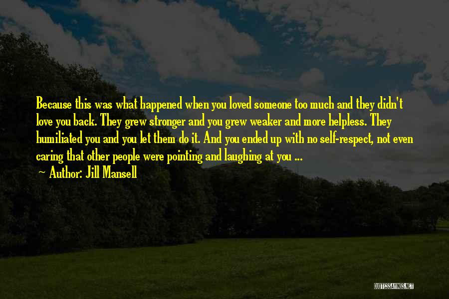 Mansell Quotes By Jill Mansell