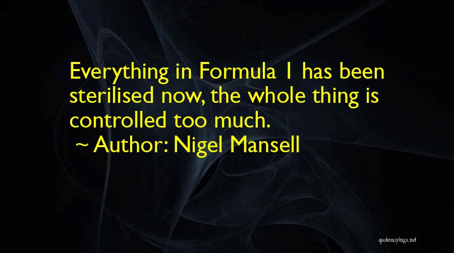 Mansell Quotes By Nigel Mansell