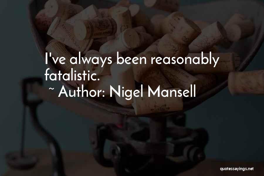 Mansell Quotes By Nigel Mansell