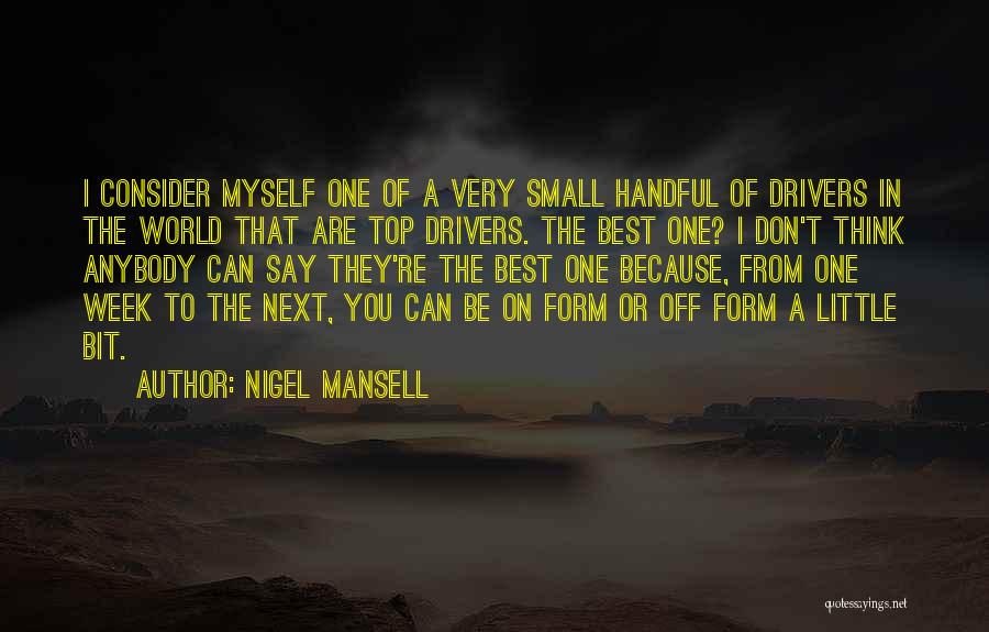 Mansell Quotes By Nigel Mansell